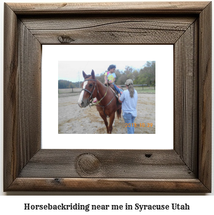 horseback riding near me in Syracuse, Utah